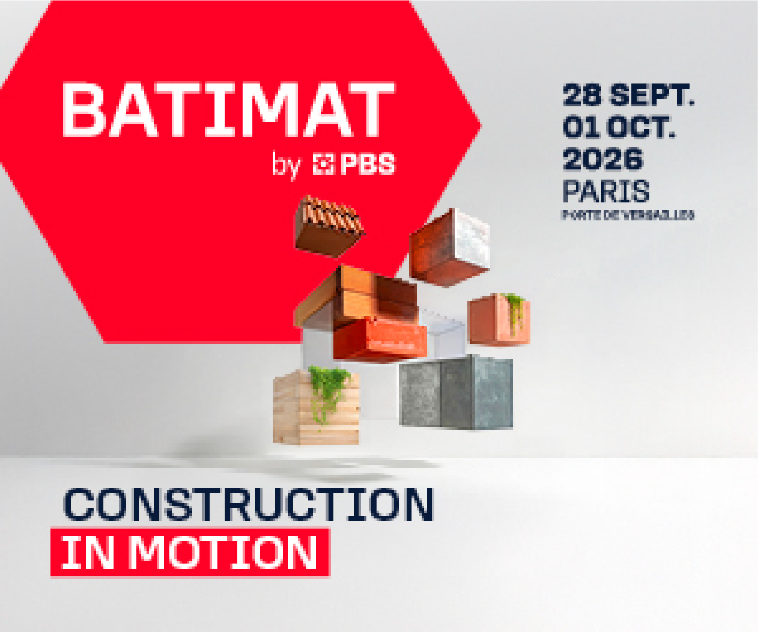 BATIMAT 2026 - Construction in motion, 28 sept. au 1er oct. 2026, Paris Porte de Versailles